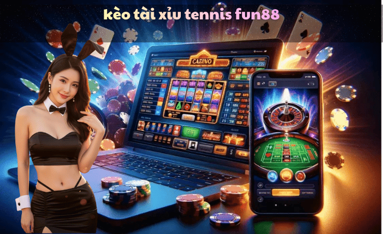 Kèo tài xỉu tennis Fun88: Hướng dẫn chi tiết A-Z 1 Kèo tài xỉu tennis Fun88